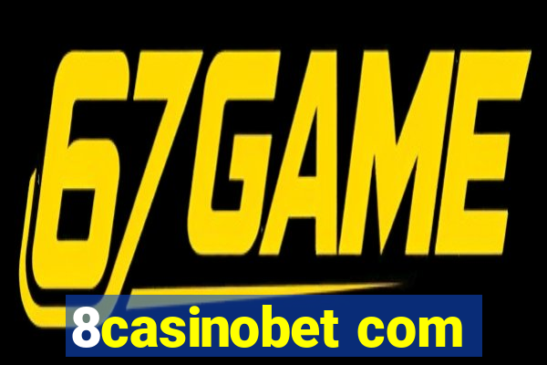 8casinobet com